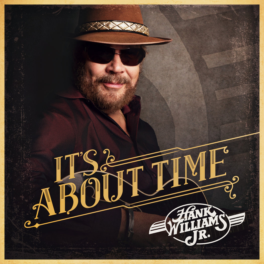 Hank Williams, Jr. - It's About Time - CD