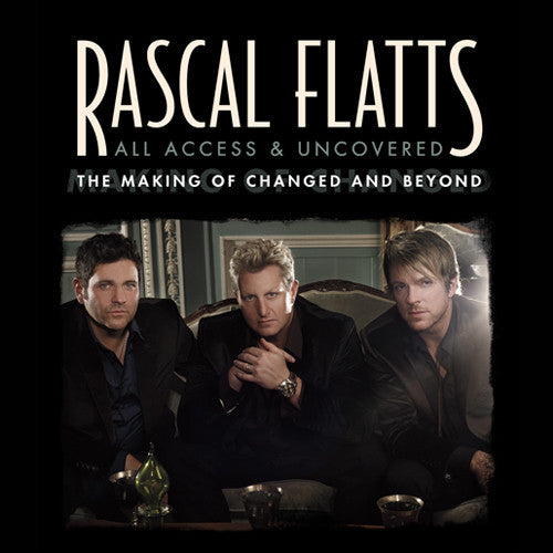 All Access & Uncovered: The Making of Changed and Beyond - DVD