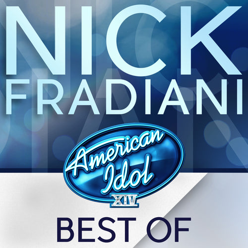 American Idol Season 14: Best Of Nick Fradiani