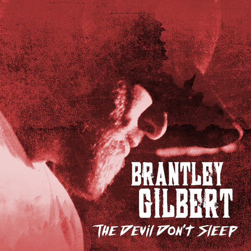 Brantley Gilbert - The Devil Don't Sleep (Standard CD)