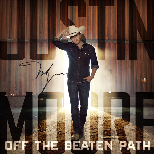 Justin Moore - Off The Beaten Path - Autographed