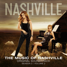 Music of Nashville - Original Soundtrack - Season 2, Vol. 2
