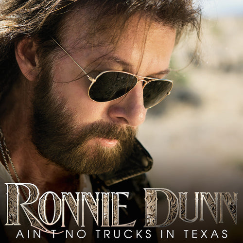 Ronnie Dunn Ain't No Trucks in Texas - eSingle