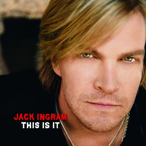 Jack Ingram - This Is It - Digital Album