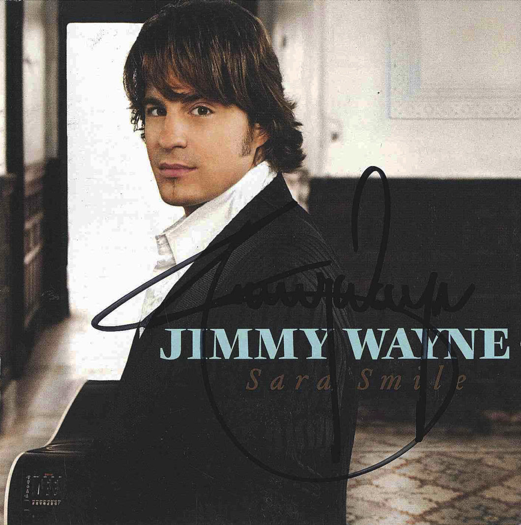 Jimmy Wayne - Sara Smile - Autographed