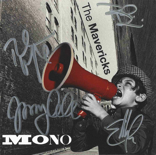 The Mavericks - Mono - Autographed