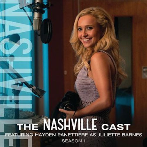 The Nashville Cast: Featuring Hayden Panettiere As Juliette Barnes, Season 1 - Digital Album